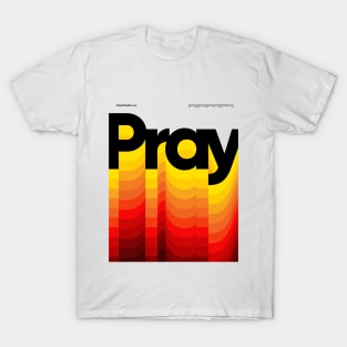 Pray T-Shirt